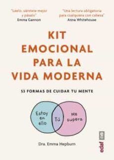 Portada del libro KIT EMOCIONAL PARA LA VIDA MODERNA - Compralo en ByAnaCeci.com