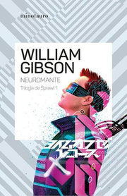 Portada del libro NEUROMANTE TRILOGIA DE SPRAWL - Compralo en ByAnaCeci.com
