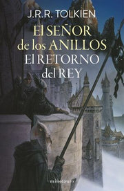 Portada del libro SEÑOR DE LOS ANILLOS 3: EL RETORNO DEL REY (EDICION REVISADA) - Compralo en ByAnaCeci.com