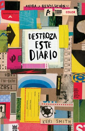 Portada del libro DESTROZA ESTE DIARIO. AHORA A TODO COLOR (EDICION ESPAÑOLA) - Compralo en ByAnaCeci.com