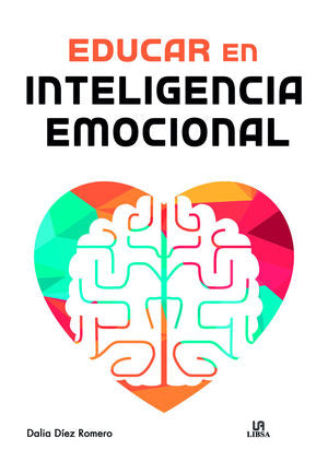 Portada del libro EDUCAR EN INTELIGENCIA EMOCIONAL - Compralo en ByAnaCeci.com