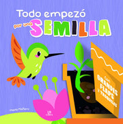 Portada del libro TODO EMPEZÓ POR UNA SEMILLA - Compralo en ByAnaCeci.com