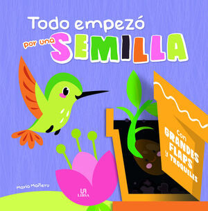 Portada del libro TODO EMPEZÓ POR UNA SEMILLA - Compralo en ByAnaCeci.com