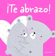 Portada del libro ¡TE ABRAZO! - Compralo en ByAnaCeci.com