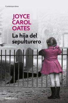 Portada del libro *HIJA DEL SEPULTURERO, LA - Compralo en ByAnaCeci.com