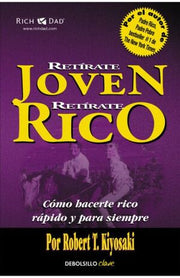 Portada del libro RETÍRATE JOVEN Y RICO - Compralo en ByAnaCeci.com