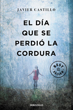 Portada del libro EL DÍA QUE SE PERDIÓ LA CORDURA - Compralo en ByAnaCeci.com