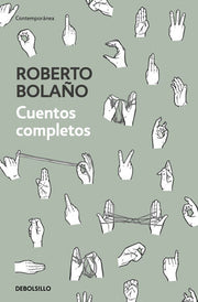 Portada del libro CUENTOS COMPLETOS - BOLAÑO - Compralo en ByAnaCeci.com