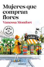Portada del libro MUJERES QUE COMPRAN FLORES - Compralo en ByAnaCeci.com
