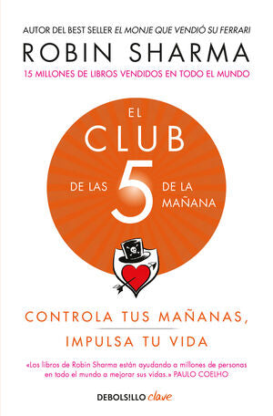 Portada del libro EL CLUB DE LAS 5 DE LA MAÑANA - Compralo en ByAnaCeci.com