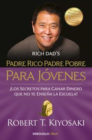 Portada del libro PADRE RICO, PADRE POBRE PARA JÓVENES - Compralo en ByAnaCeci.com