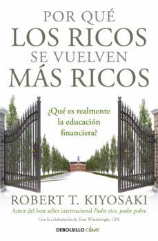 Portada del libro POR QUE LOS RICOS SE VUELVEN MÁS RICOS - Compralo en ByAnaCeci.com