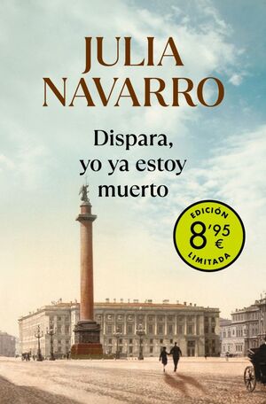 Portada del libro DISPARA, YO YA ESTOY MUERTO (EDICIÓN LIMITADA · VERANO) - Compralo en ByAnaCeci.com
