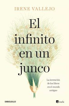 Portada del libro EL INFINITO EN UN JUNCO - Compralo en ByAnaCeci.com