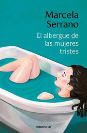 Portada del libro ALBERGUE DE LAS MUJERES TRISTE, EL - Compralo en ByAnaCeci.com