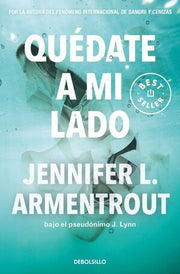Portada del libro QUEDATE A MI LADO (TE ESPERARÉ 2) - Compralo en ByAnaCeci.com