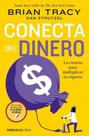 Portada del libro CONECTA CON EL DINERO - Compralo en ByAnaCeci.com