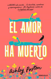 Portada del libro EL AMOR HA MUERTO - Compralo en ByAnaCeci.com