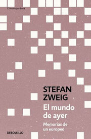Portada del libro EL MUNDO DE AYER - Compralo en ByAnaCeci.com
