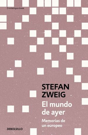 Portada del libro EL MUNDO DE AYER - Compralo en ByAnaCeci.com