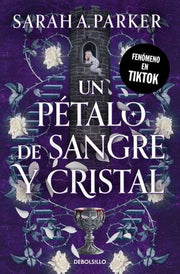 Portada del libro UN PETALO DE SANGRE Y CRISTAL - Compralo en ByAnaCeci.com