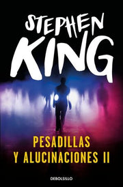 Portada del libro PESADILLAS Y ALUCINACIONES II - Compralo en ByAnaCeci.com