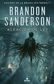 Portada del libro MISTBORN 4: ALEACION DE LEY - Compralo en ByAnaCeci.com