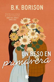 Portada del libro UN BESO EN PRIMAVERA - Compralo en ByAnaCeci.com