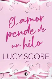 Portada del libro AMOR PENDE DE UN HILO - Compralo en ByAnaCeci.com