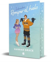 Portada del libro MAPLE HILLS 1: ROMPER EL HIELO (EDICION ESPECIAL) - Compralo en ByAnaCeci.com