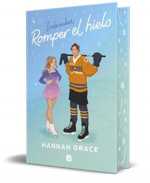 Portada del libro MAPLE HILLS 1: ROMPER EL HIELO (EDICION ESPECIAL) - Compralo en ByAnaCeci.com