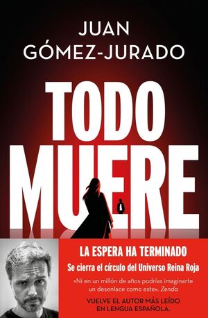 Portada del libro TODO MUERE (TODO ARDE 3) - Compralo en ByAnaCeci.com