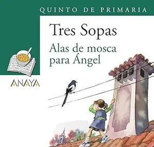 Portada del libro BLÍSTER "ALAS DE MOSCA PARA ÁNGEL" 5º DE PRIMARIA - Compralo en ByAnaCeci.com