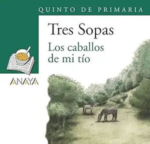 Portada del libro BLÍSTER "LOS CABALLOS DE MI TÍO" 5º DE PRIMARIA - Compralo en ByAnaCeci.com