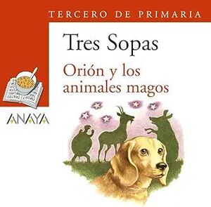 Portada del libro BLÍSTER "ORIÓN Y LOS ANIMALES MAGOS" 3º DE PRIMARIA - Compralo en ByAnaCeci.com