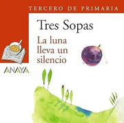 Portada del libro BLÍSTER "LA LUNA LLEVA UN SILENCIO" 3º DE PRIMARIA - Compralo en ByAnaCeci.com