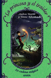 Portada del libro *LA PRINCESA Y EL TRAIDOR - Compralo en ByAnaCeci.com
