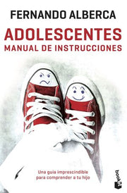 Portada del libro ADOLESCENTES. MANUAL DE INSTRUCCIONES - Compralo en ByAnaCeci.com