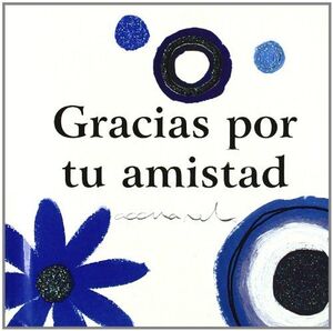 Portada del libro GRACIAS POR TU AMISTAD - Compralo en ByAnaCeci.com