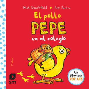 Portada del libro EL POLLO PEPE VA AL COLEGIO - Compralo en ByAnaCeci.com