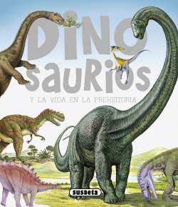 Portada del libro DINOSAURIOS Y LA VIDA EN LA PREHISTORIA - Compralo en ByAnaCeci.com