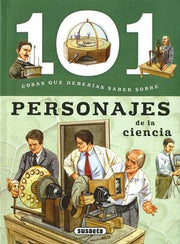 Portada del libro 101 COSAS QUE DEBERIAS SABER SOBRE: PERSONAJES DE LA CIENCIA - Compralo en ByAnaCeci.com