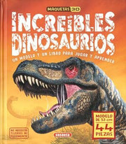 Portada del libro INCREÍBLES DINOSAURIOS (MAQUETAS 3D - Compralo en ByAnaCeci.com