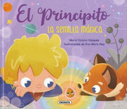 Portada del libro EL PRINCIPITO: LA SEMILLA MAGICA - Compralo en ByAnaCeci.com