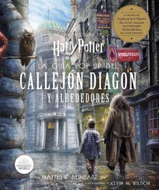 Portada del libro HARRY POTTER: LA GUIA POP-UP DEL CALLEJON DIAGON Y ALREDEDORES - Compralo en ByAnaCeci.com