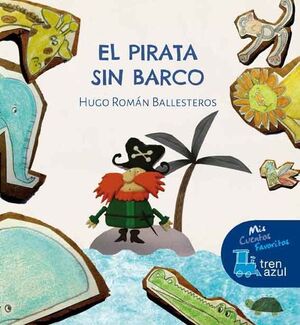 Portada del libro TREN AZUL: PIRATA SIN BARCO - Compralo en ByAnaCeci.com