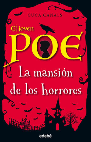 Portada del libro EL JOVEN POE 3: LA MANSIÓN DE LOS HORRORES - Compralo en ByAnaCeci.com
