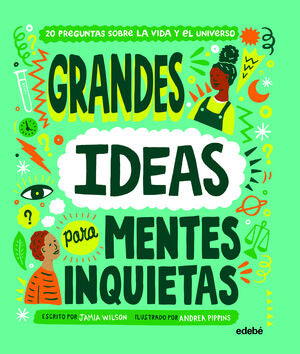 Portada del libro GRANDES IDEAS PARA MENTES INQUIETAS - Compralo en ByAnaCeci.com