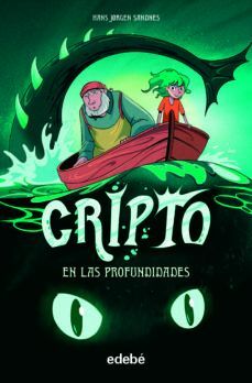 Portada del libro CRIPTO 1: EN LAS PROFUNDIDADES - Compralo en ByAnaCeci.com