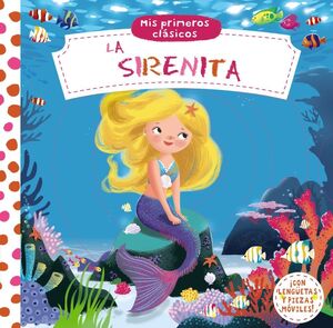 Portada del libro MIS PRIMEROS CLÁSICOS. LA SIRENITA - Compralo en ByAnaCeci.com